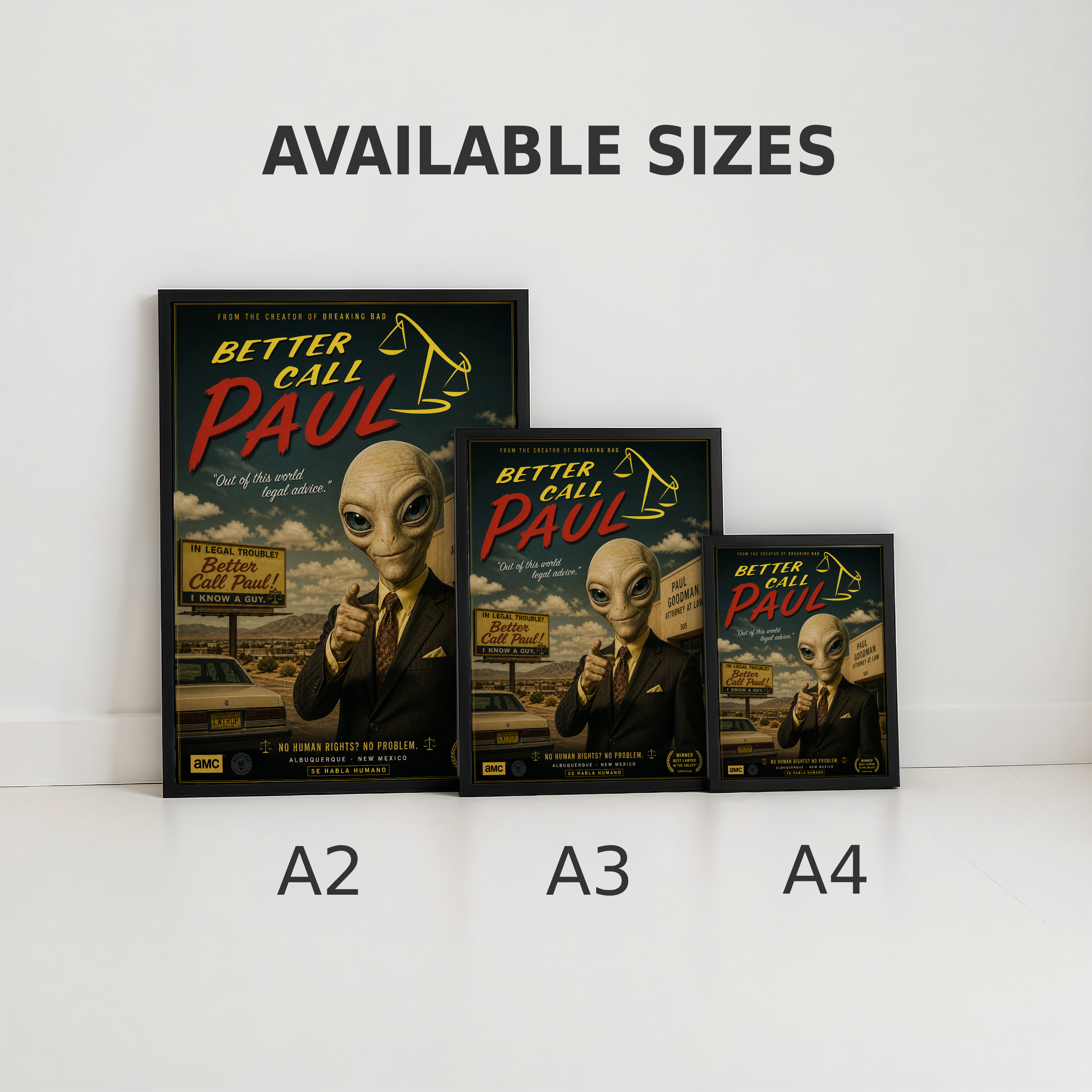 Three 'Better Call Paul' posters of different sizes on a white surface with 'Available Sizes' text above.