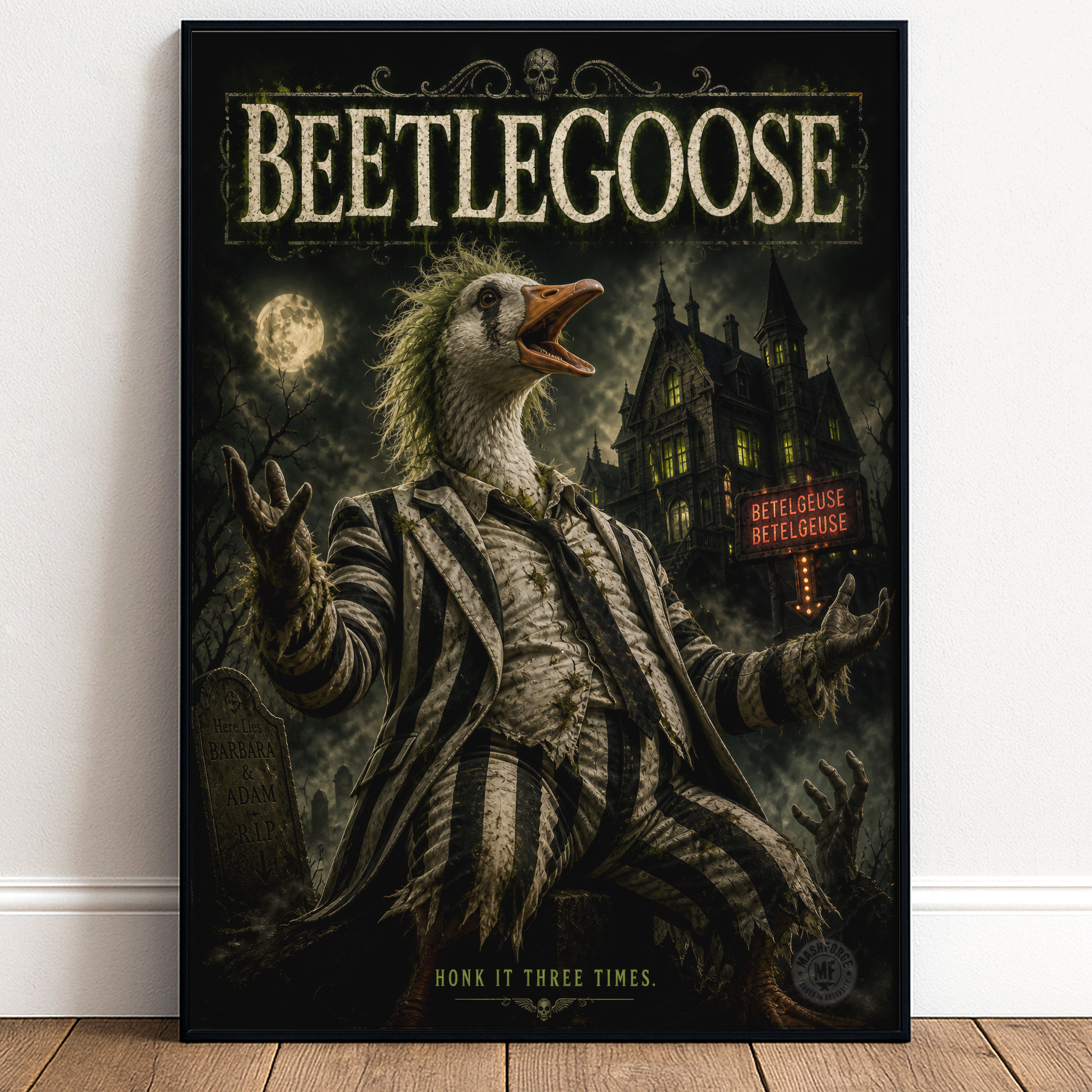 Poster of a goose-like beetlejuice creature with a dark, gothic background and text.