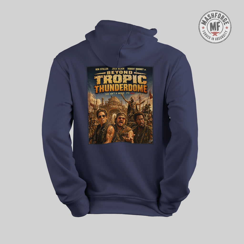 Navy blue hoodie with 'Beyond Tropic Thunderdome' graphic on a gray background