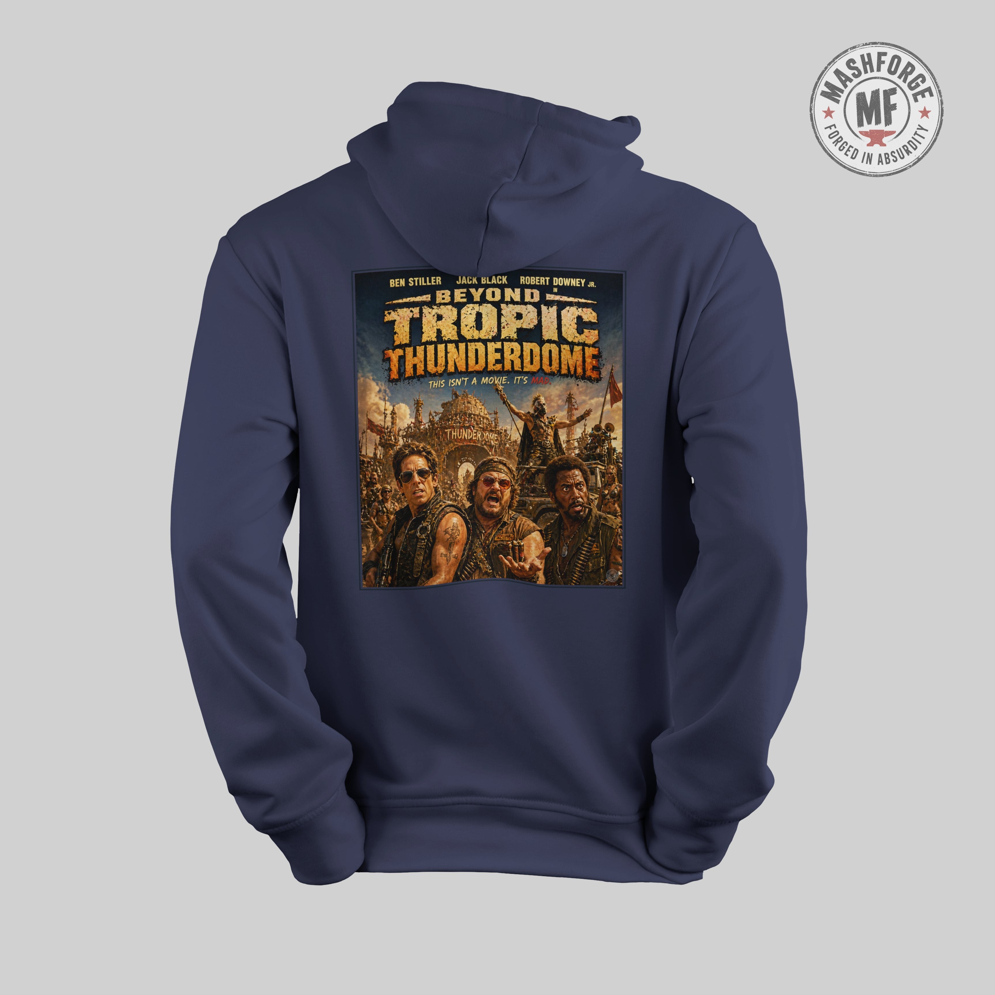 Navy blue hoodie with 'Beyond Tropic Thunderdome' graphic on a gray background