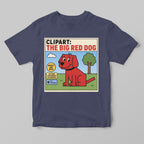 Gray t-shirt with a funny clipart graphic of a big red dog and text on a gray background