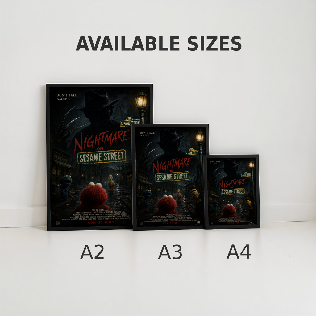 Three framed posters of 'Nightmare on Sesame Street' with available sizes A2, A3, and A4 displayed below.