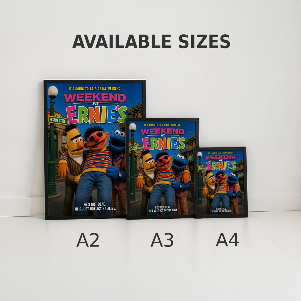 Three framed posters of 'Weekend at Ernie's' with different sizes labeled A2, A3, and A4 on a white background.