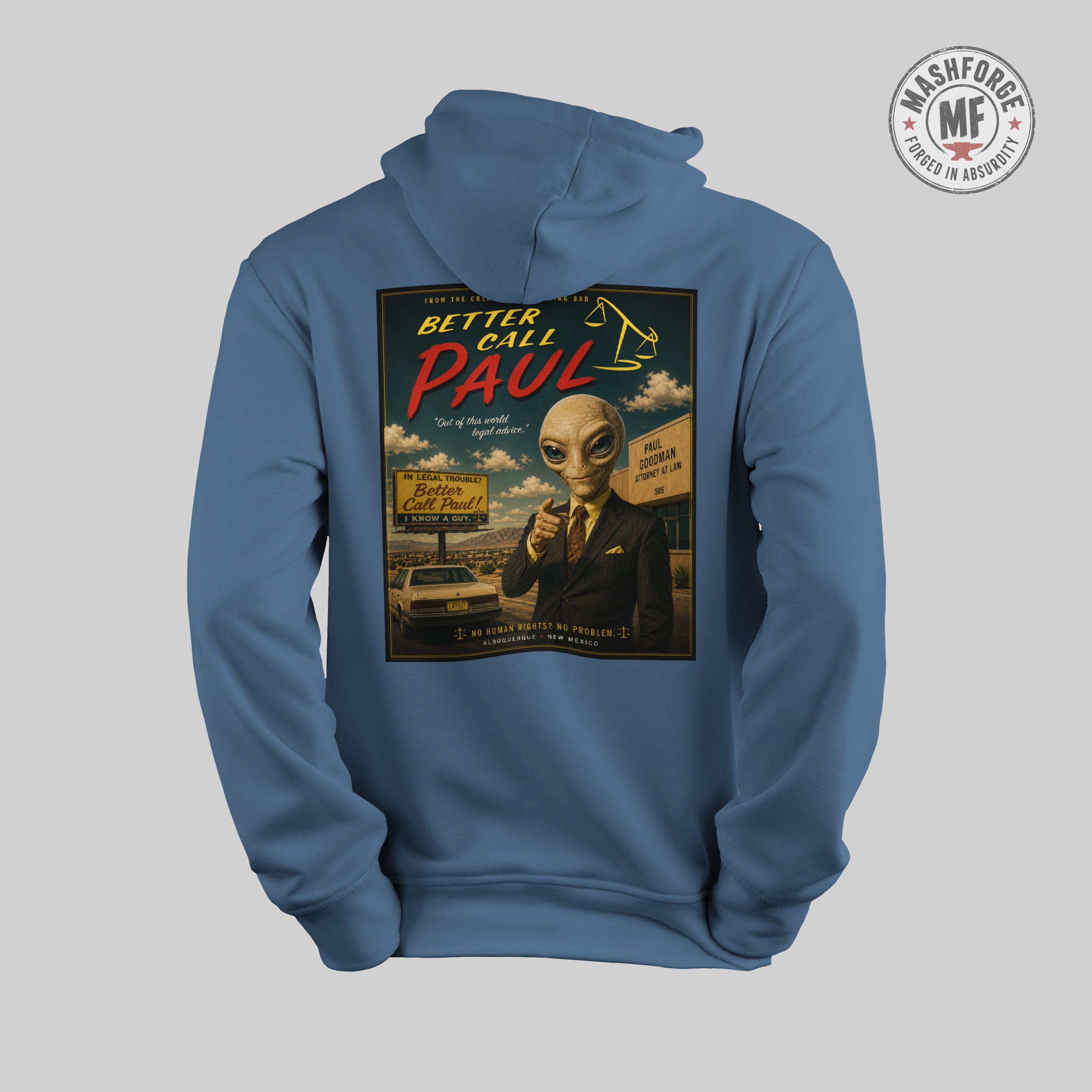 Blue hoodie with 'Better Call Paul' alien poster design on a gray background