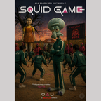 Promotional poster for 'Squid Game' with characters and a squid-like figure.