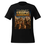 Black t-shirt with 'Beyond the Tropic Thunderdome' movie poster design on a white background