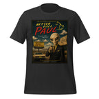 Black t-shirt with 'Better Call Paul' graphic featuring an alien in a suit.
